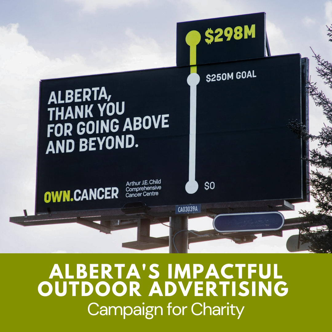 Alberta's Impactful Outdoor Advertising Campaign for Charity